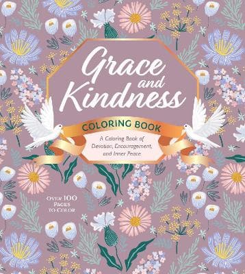 Grace and Kindness Coloring Book 9780785848721
