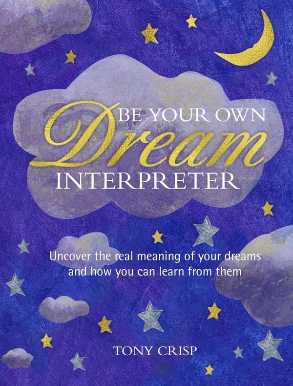 Be your own dream interpreter 9781782496564