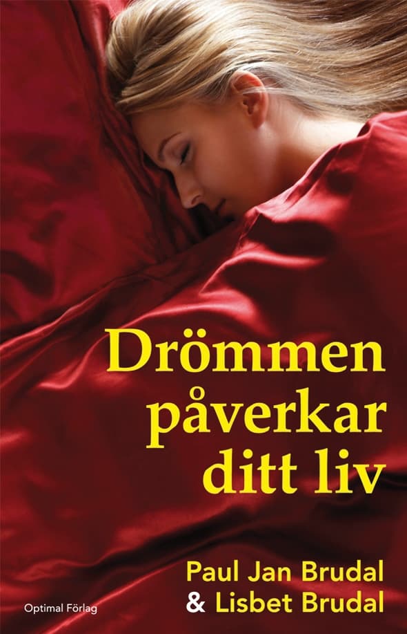 Drömmen påverkar ditt liv 9789172411760