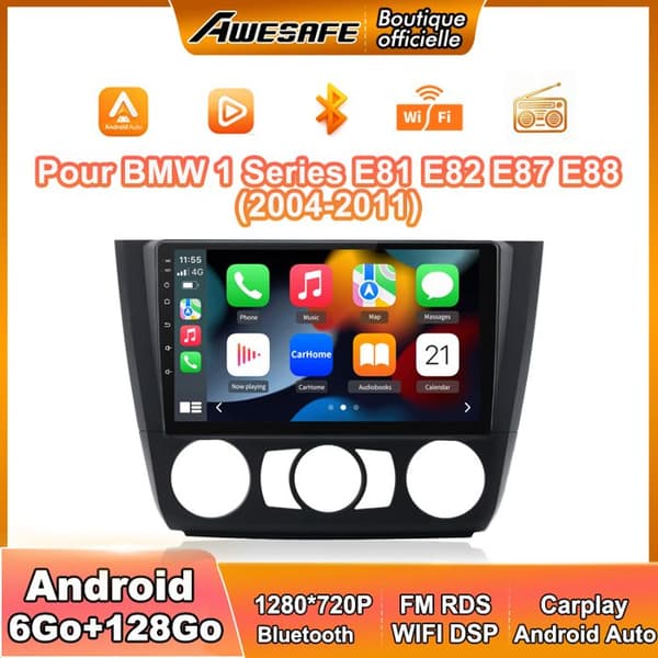 AWESAFE Autoradio Android 13 BMW 1 Sarja E81 E82 E87 E88 (2004-2011) 6Go+128Go 9 Tuumaa Carplay Android Auto GPS WiFi