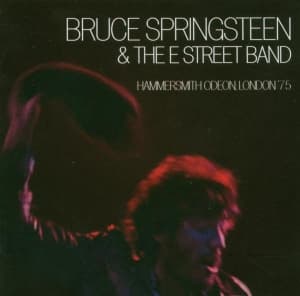 Springsteen Bruce & The E Street Band - Hammersmith Odeon, London '75 (CD)