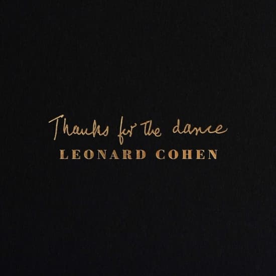 Cohen Leonard - Thanks For The Dance (CD)
