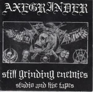 Axegrinder - Still Grinding Enemies (Studio og (CD)