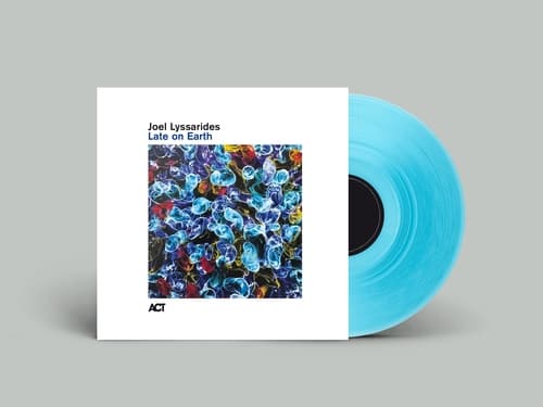 Joel Lyssarides - Late On Earth (Begrenset opplag) (LP)