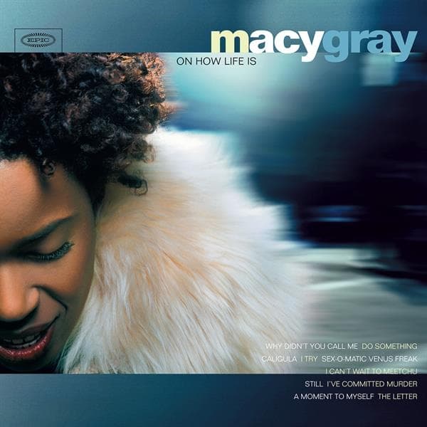 Macy Gray - On How Life Is (LP)