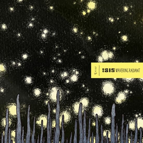 Isis - Wavering Radiant (Genudgivelse) (LP)