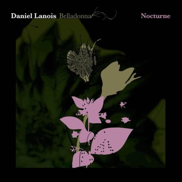 Daniel Lanois - Belladonna Nocturne (CD)