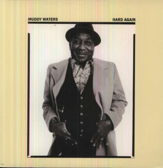 Muddy Waters - Hard Again (LP)