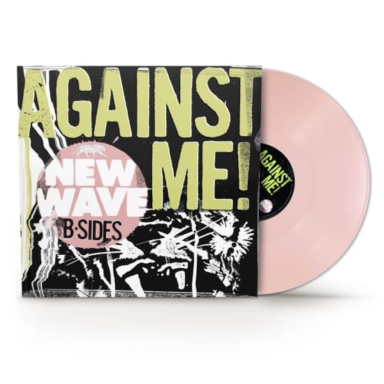 Against Me! - New Wave B-Sides (LP)