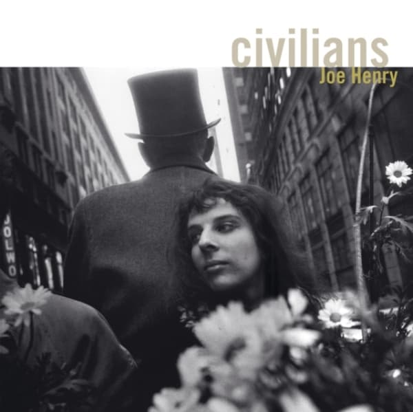 Joe Henry - Civilians (LP)