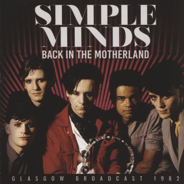 Simple Minds - Back In The Motherland (CD)