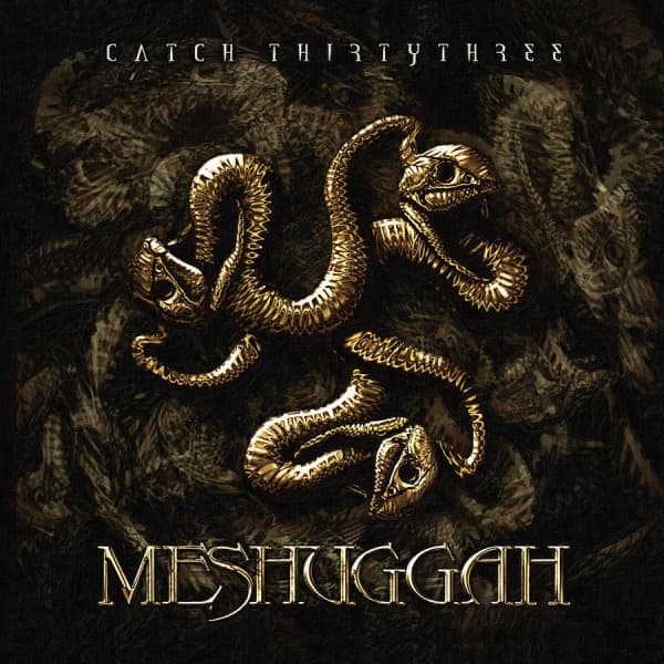 Meshuggah - Catch Thirtythree: 20-års jubilæum (CD)