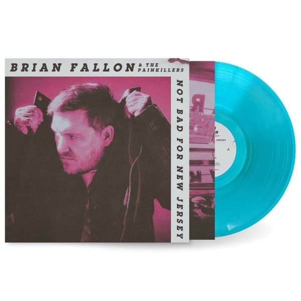 Brian Fallon - Not Bad For New Jersey (Indie Retail Blå Vinyl) (LP)