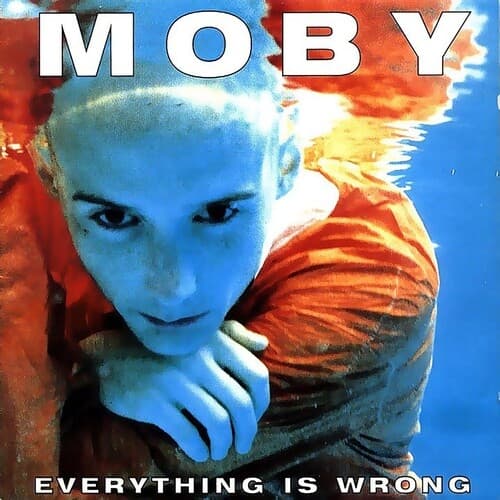 Moby - Everything Is Wrong (vaaleansininen vinyyli) (LP)