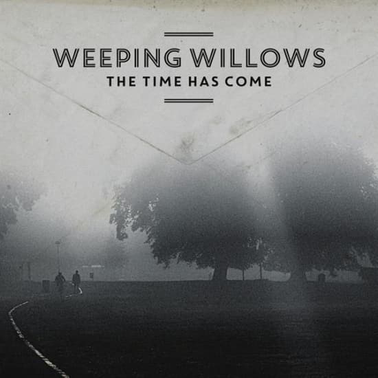 Weeping Willows - Tiden er Kommet (LP)