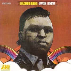 Solomon Burke - I Wish I Knew (LP)