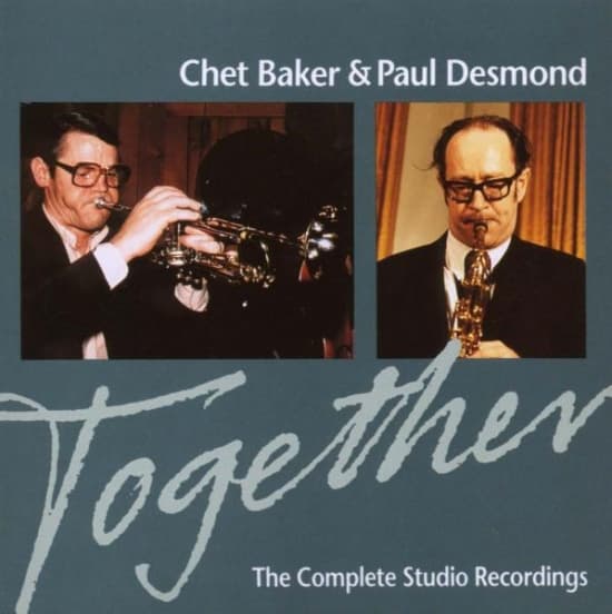 Baker Chet & Paul Desmond - Together: The Complete Studio Recordings (CD)