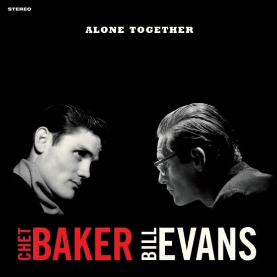 Chet Baker & Bill Evans - Alone Together (LP)