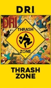 D.R.I. - Thrash Zone (Mc) (MC)