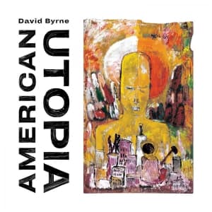 David Byrne - American Utopia (Vinyl) (LP)