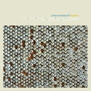 Oren Ambarchi - Hubris (10Th Anniversary Remaster) (CD)