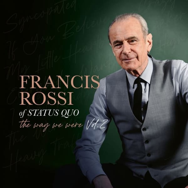 Francis Rossi - The Way We Were Vol. 2 (CD)
