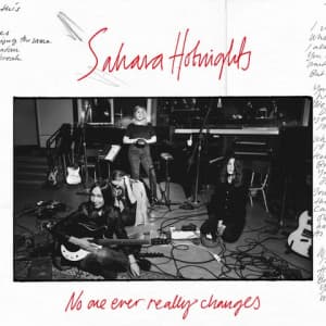 Sahara Hotnights - No One Ever Really Changes (Color Vinyl) (LP)