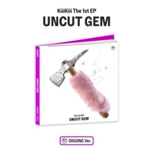 KiiiKiii - Uncut Gem (Digging Ver.) (CD)