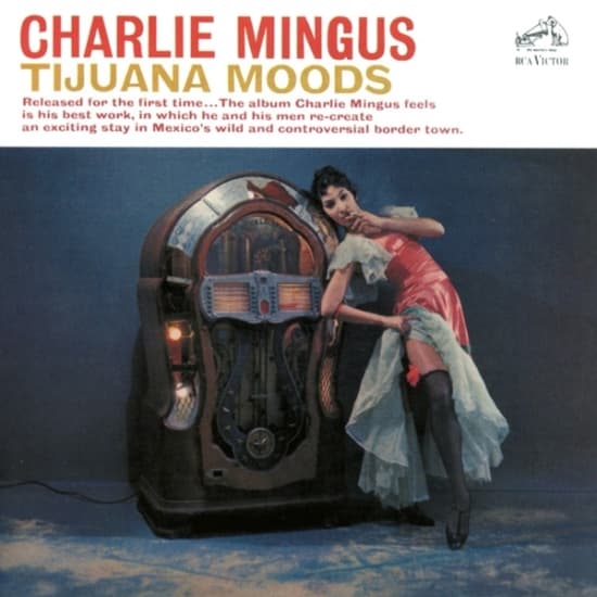 Mingus Charles - Tijuana Moods (CD)