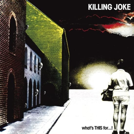 Killing Joke - What's This For...! + 3 Bt (CD)