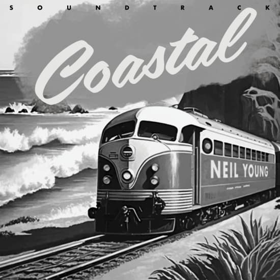 Neil Young - Coastal Soundtrack (CD)