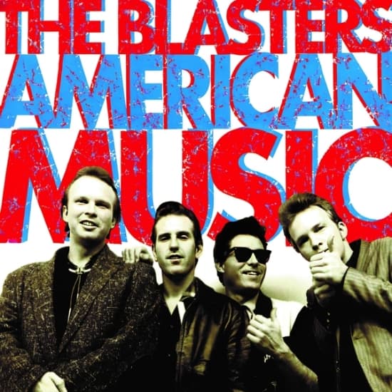 Blasters - American Music (LP)