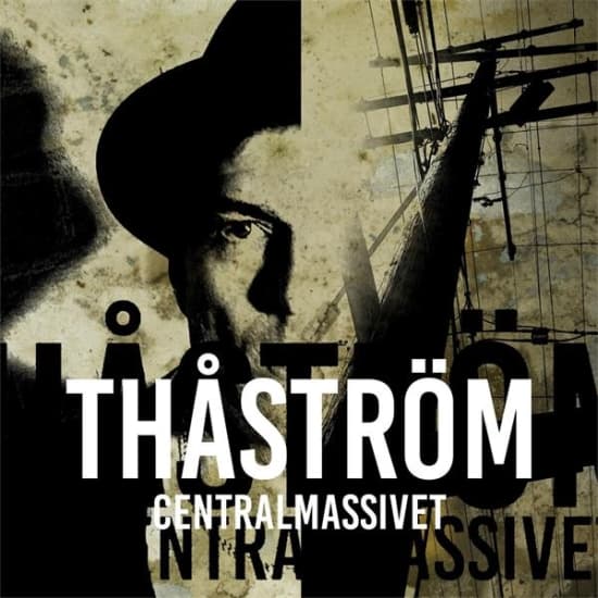 Thåström - Centralmassivet (LP)