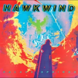 Hawkwind - Palace Springs (LP)