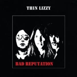 Thin Lizzy - Bad Reputation - Uudelleenjulkaisu (CD)