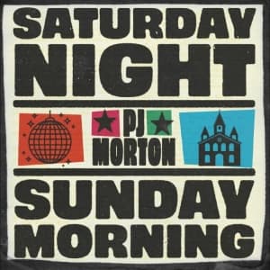 P.J. Morton - Saturday Night / Sunday Morning (LP)