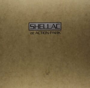 Shellac - At Action Park (Re-Issue) (LP)