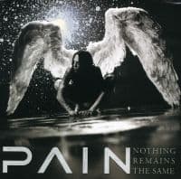Pain - Nothing Remains The Same (Rema (CD)