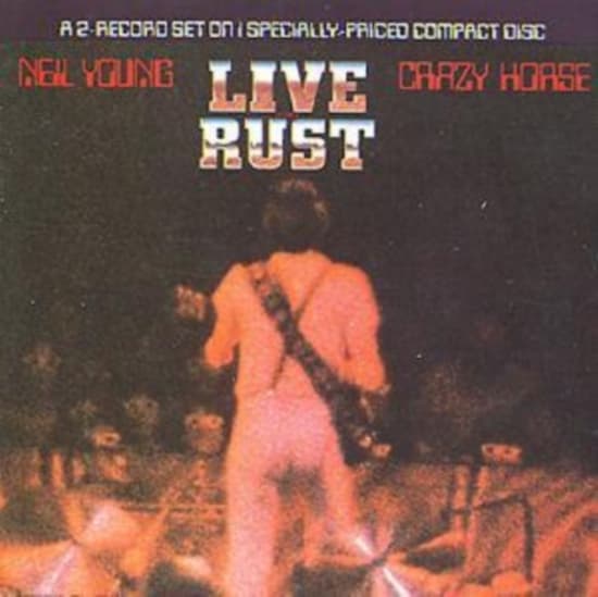 Neil Young & Crazy Horse - Live Rust (CD)