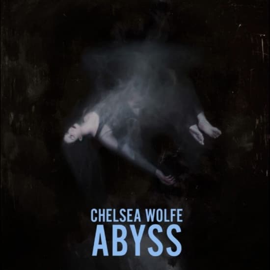 Wolfe Chelsea - Abyss (10Th Anniversary Edition) (LP)