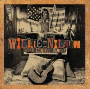 Willie Nelson - Milk Cow Blues (LP)