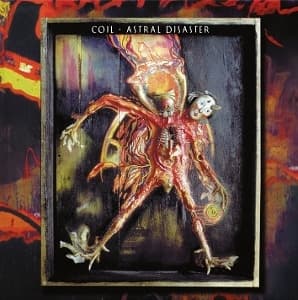 Coil - Astral Disaster (LP)