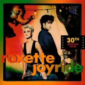 Roxette - Joyride 30-vuotisjuhlapainos (CD)