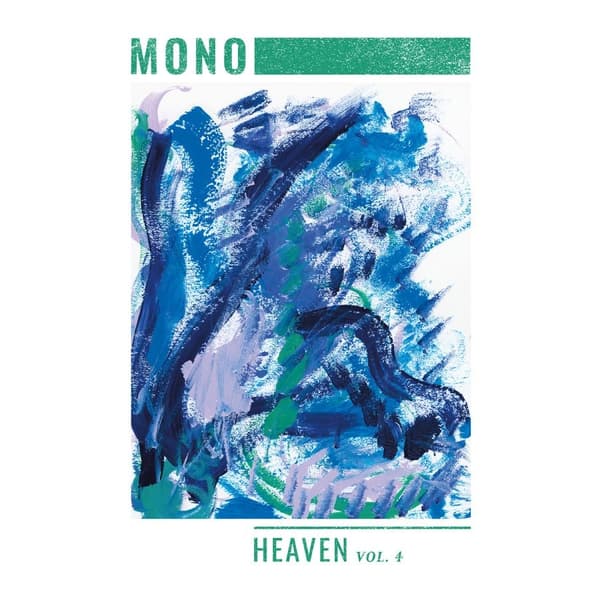 Mono - Heaven Vol. 4 (Ltd. Transparent Gre (Maxisingle)