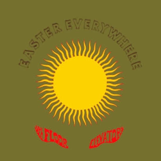 13Th Floor Elevators - Easter Everywhere (LP)