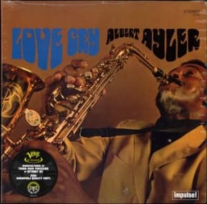 Albert Ayler - Love Cry (LP)