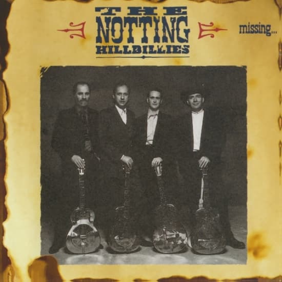 The Notting Hillbillies - Missing...Presumed Having (CD)