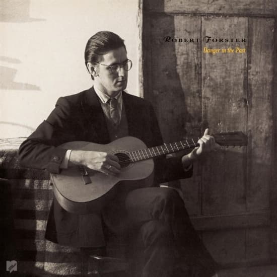 Forster Robert - Danger In The Past Lp+7 (LP)