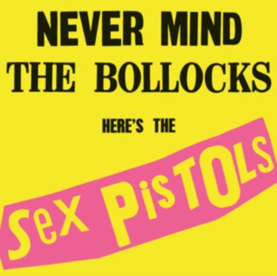 Sex Pistols - Never Mind The Bollocks (Remasteroitu CD) (CD)