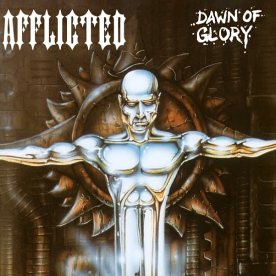 Afflicted - Dawn Of Glory (Re-Issue 2023) (LP)